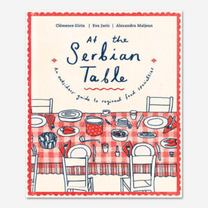 Tri Francuskinje: At the Serbian table - besplatna dostava