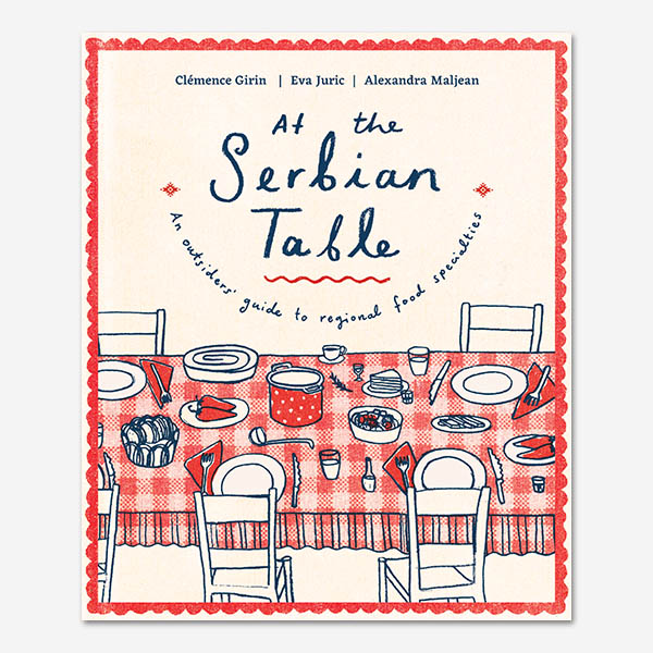 Tri Francuskinje: At the Serbian table - besplatna dostava